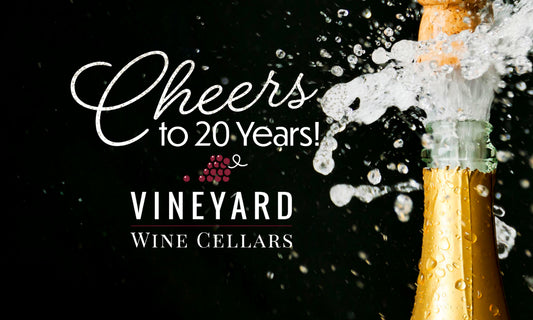Vineyard Wine Cellars 20th Anniversary celebration
